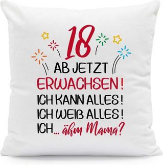 GRAVURZEILE Zierkissen mit Motiv - Ab jetzt erwachsen 18 - zum Geburtstag, starke Farben ohne verblassen, Maschinenwäsche geeignet - mit Füllung