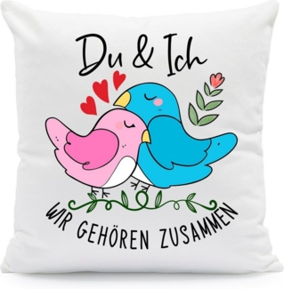 GRAVURZEILE Zierkissen mit Spruch - Du & Ich wir gehören zusammen - Geschenk zu Valentinstag, starke Farben ohne verblassen, Maschinenwäsche geeignet - mit Füllung