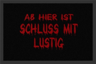 Rockbites - Fußmatte Türmatte "Schluss mit lustig" Schwarz Nr. 54 (100775)*