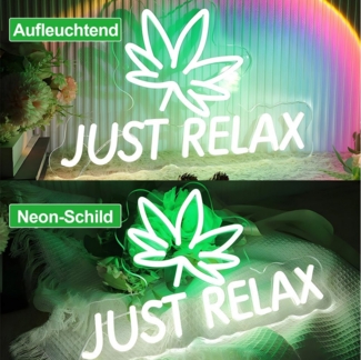 MUPOO LED Dekolicht Cannabis Just Relax Neon Schild mit Dimmbar Schalter LED Nachtlicht, USB Stromversorgung, LED fest integriert, Acryl Neonlicht Wanddecor