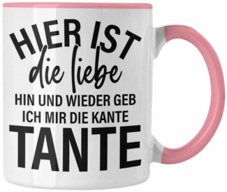 Trendation Tasse Trendation - Ich Geb Mir Die Kante Tante Tasse Geschenk Lustig Geburts