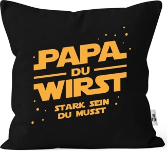 MoonWorks Dekokissen Kissenbezug mit lustigem Spruch Yoda Papa du wirst stark sein du musst Ankündigung Schwangerschaft Moonworks®