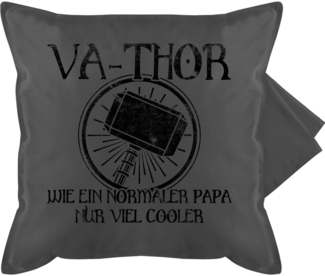 Shirtracer Kissenbezüge Vathor wie ein normaler Papa nur viel cooler - schwarz, (1 Stück), Vatertagsgeschenk Kissen