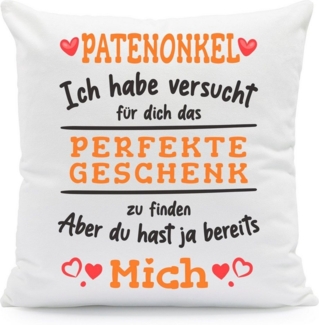 GRAVURZEILE Zierkissen mit Spruch - Das Perfekte Geschenk - Für Familie & Freunde -, starke Farben ohne verblassen - Patenonkel - mit Füllung