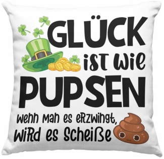 Trendation Dekokissen Trendation - Lustige Kissen mit Spruch Glück Ist Wie Pupsen Geschenk E