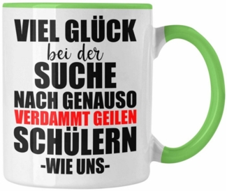 Trendation Tasse Trendation - Lehrerin Lehrer Abschiedsgeschenk Tasse Abschied von Schü
