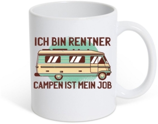 Youth Designz Tasse Ich bin Rentner Campen ist mein Job Kaffeetasse Geschenk, Keramik, mit lustigem Motiv