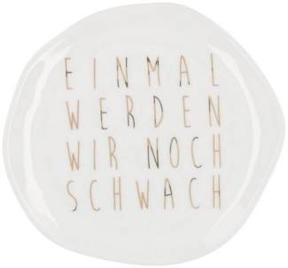 Räder Kleiner Teller Einmal werden wir noch schwach D. 14cm