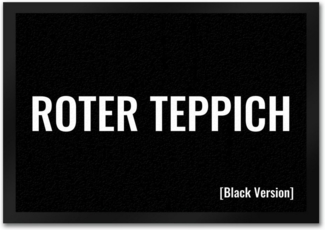 speecheese Fußmatte Fußmatte in 35x50 cm mit lustigem Spruch Roter Teppich [Black