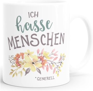 MoonWorks Tasse ''Kaffee-Tasse Ich hasse Menschen Spruch Blumen Blumenranke Blüten bluming MoonWorks''