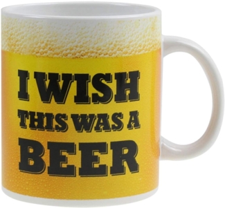 I wish this was a beer XL Tasse