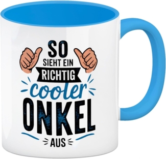 speecheese Tasse SO SIEHT EIN RICHTIG COOLER ONKEL AUS Kaffeebecher in hellblau