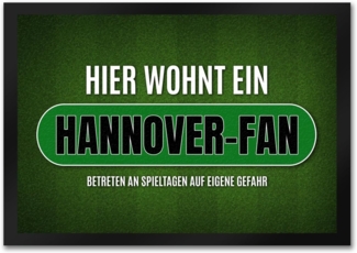 speecheese Fußmatte Hier wohnt ein Hannover Fan Fußmatte mit Rasen Motiv Fußball Stadion