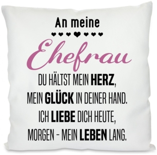 Herzbotschaft Dekokissen Kissen mit einseitigem Motiv An meine Ehefrau du hältst mein Herz, Kissenhülle mit Füllung