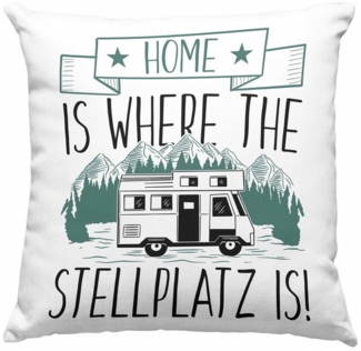 Trendation Dekokissen Trendation - Home Is Where The Stellplatz Is Kissen Geschenk Wohnmobil