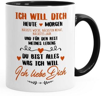 MoonWorks Tasse Kaffeetasse Ich will dich heute und morgen ich liebe dich Geschenk Valentinstag Liebe Spruch MoonWorks®, Keramik