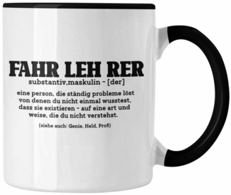 Trendation Tasse Lustige Tasse Geschenk für Fahrlehrer Lustiger Spruch Geschenkidee