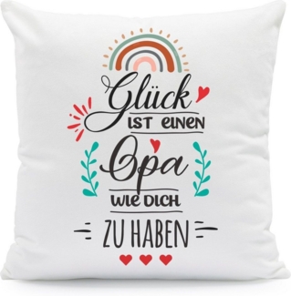 GRAVURZEILE Zierkissen mit Spruch - Glück ist - Geschenk für Freunde & Familie -, starke Farben ohne verblassen - Opa - ohne Füllung