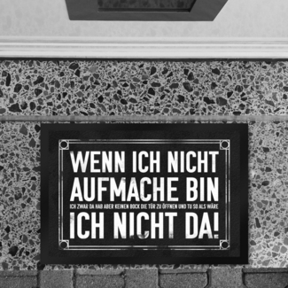 speecheese Fußmatte Wenn ich nicht aufmache bin da! Fußmatte XL in 40x60 cm mit geheimer