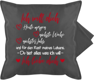 Shirtracer Kissenbezüge Ich will dich Ich liebe Dich - Partner Geschenke für Männer Weihnachte, (1 Stück), Dekokissen Valentinstag Geschenk