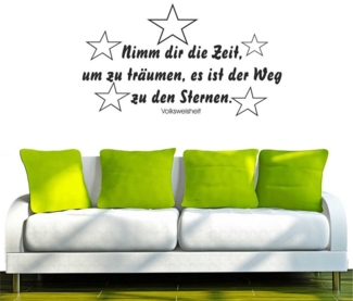 INDIGOS UG Wandtattoo Wandtattoo - Wandaufkleber - w033 Spruch Nimm dir Zeit um zu träumen