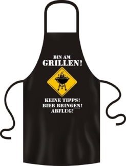 Grillschürze "Bin am Grillen! Keine Tipps! Bier bringen! Abflug"