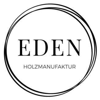 EDEN Holzmanufaktur