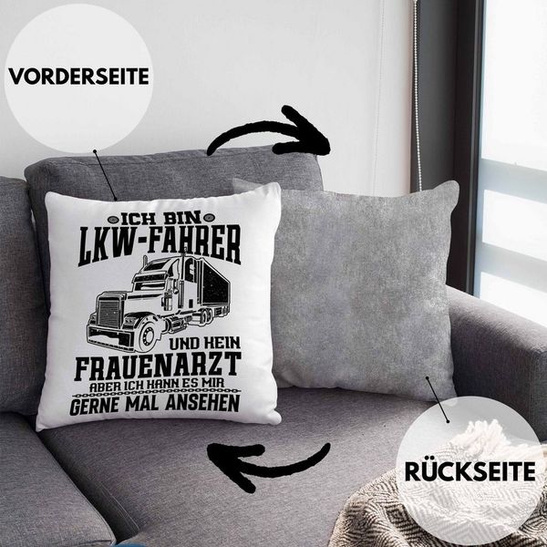 Trendation Dekokissen Trendation - LKW Fahrer Kissen Geschenk Lustiger Spruch Geschenkidee f
