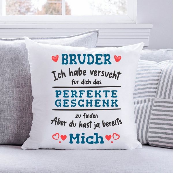GRAVURZEILE Zierkissen mit Spruch - Das Perfekte Geschenk - Für Familie & Freunde -, starke Farben ohne verblassen - Bruder - mit Füllung
