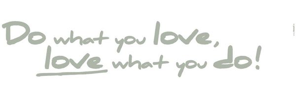 Komar Wandtattoo Do what you love. - Größe 14x70 cm (2 St), selbstklebend, Wandsticker