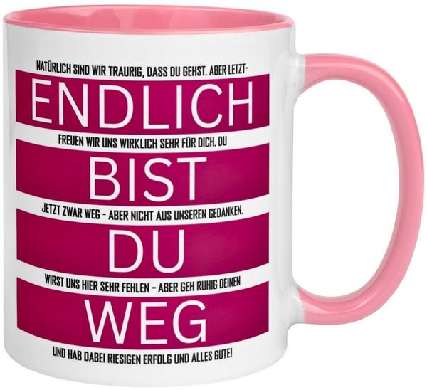 Momentals Tasse Abschied – „Endlich bist du weg“ – Abschiedsgeschenk für Kollegin, Gratis Versand · Links-&Rechtshänder · Spülmaschinenfest