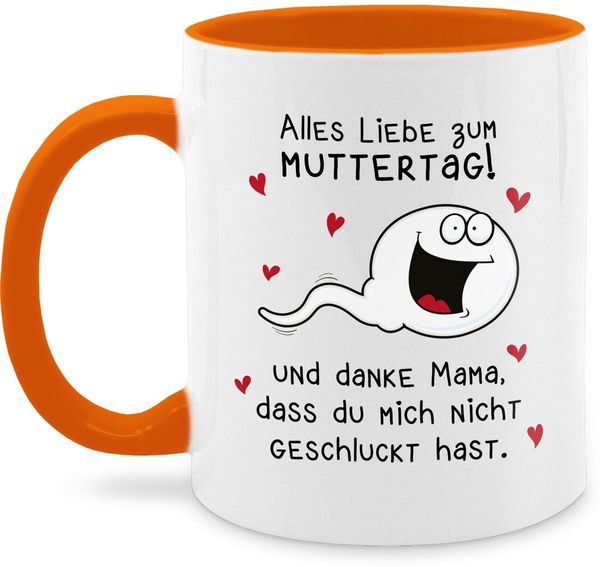 Shirtracer Tasse Alles Liebe zum Muttertag Danke Mama dass du mich nicht geschluckt has, 1-tlg, Keramik, Muttertagsgeschenk