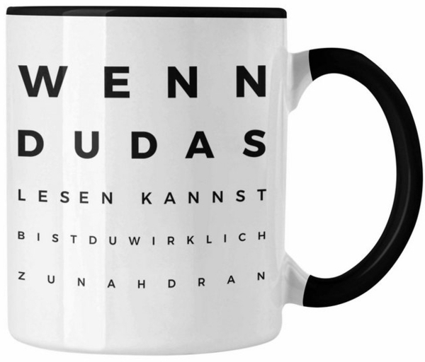 Trendation Tasse Trendation - Optiker Geschenk Tasse Augenarzt Lustiger Spruch Augenarz Bild 4