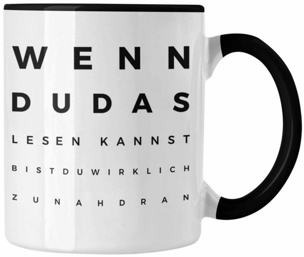 Trendation Tasse Trendation - Optiker Geschenk Tasse Augenarzt Lustiger Spruch Augenarz Bild 1