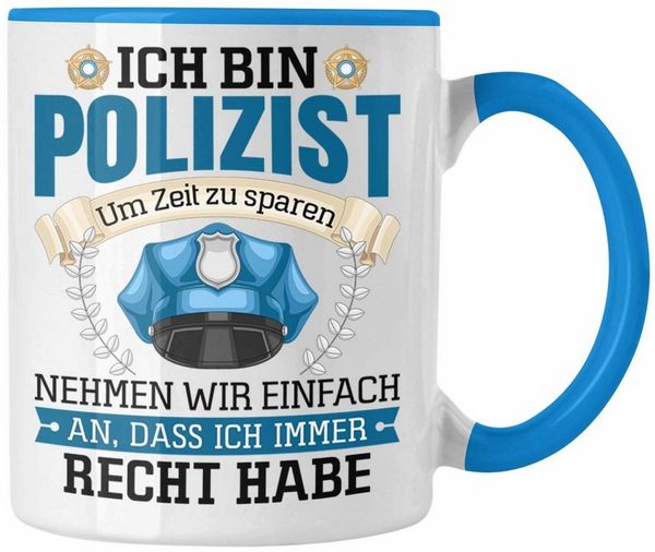 Trendation Tasse Polizist Tasse Geschenk Lustiger Spruch Männer Bester Polizei