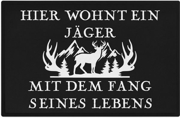 Trendation Fußmatte Hier Wohnt Ein Jäger Fussmatte Geschenk für Jäger Lustiger Spruch Frun