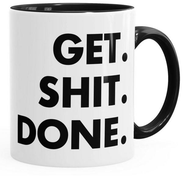 MoonWorks Tasse Kaffee-Tasse mit Spruch Get Shit Done, Keramik Bild 3