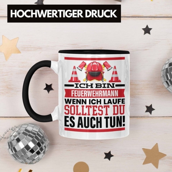 Trendation Tasse Feuerwehrmann Tasse Geschenk Feuerwehr Spruch Männer Geschenkidee Wenn Bild 2