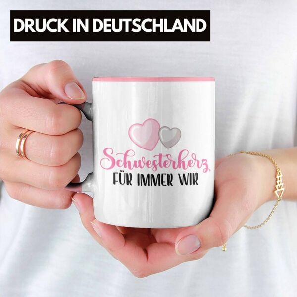 Trendation Tasse Trendation - Schwesterherz Für Immer Wir Tasse Geschenk Schwesterherz Lustiger Spruch Geburtstag Schwester