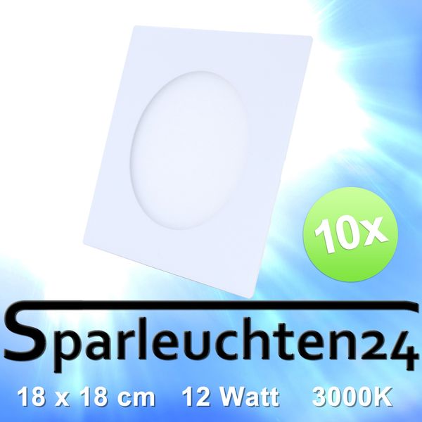 10 Stück LED Panel new weiß eckig Ultra Slim Einbau Strahler dimmbar 12W 3000K