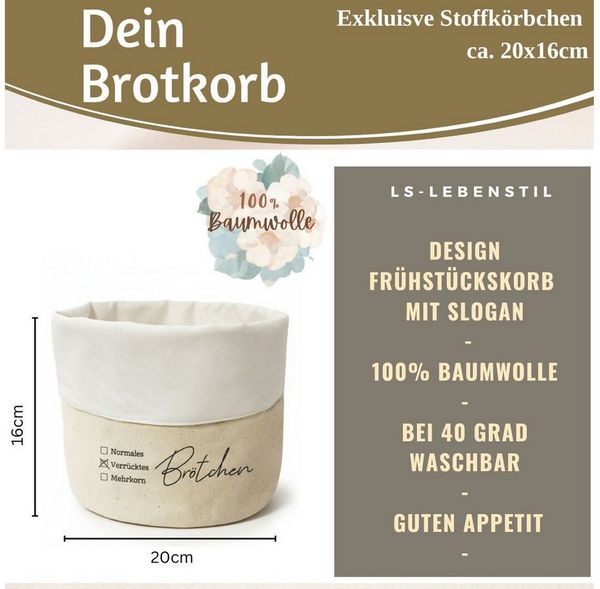 LS-LebenStil Brotkorb Brotkorb Stoffkörbchen Brötchen 100% Baumwolle Brotkörbchen Brotkörbch, Baumwolle, (Frühstückskorb mit Spruch Stoff Brötchenkorb Brotaufbewahrung Aufbewahrungskorb Stoffkorb Stoffkörbchen, 1-tlg)