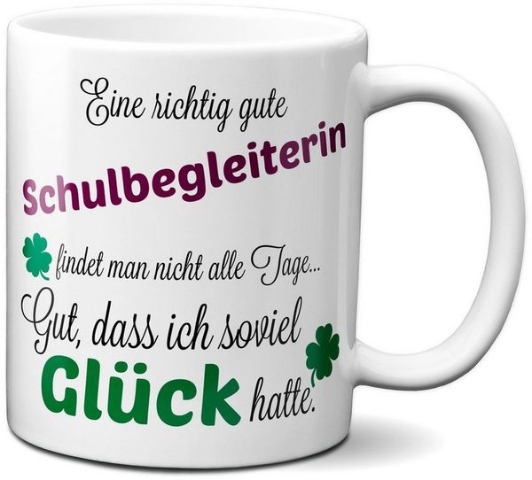 TASSENKING Tasse, Eine gute Schulbegleiterin. - Tasse -Kaffeebecher - Geschenk