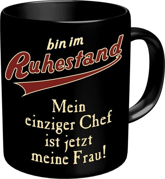 RAHMENLOS® Tasse Kaffeebecher als Geschenk für den Rentner - bin im Ruhestand, Keramik