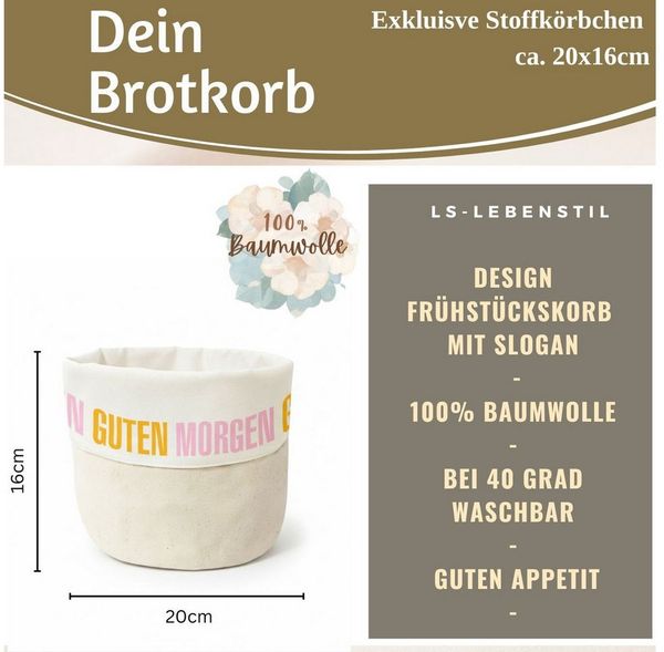 LS-LebenStil Brotkorb Brotkorb Stoffkörbchen Guten Morgen 100% Baumwolle Brotkörbchen, Baumwolle, (Frühstückskorb mit Spruch Stoff Brötchenkorb Brotaufbewahrung Aufbewahrungskorb Stoffkorb Stoffkörbchen, 1-tlg)