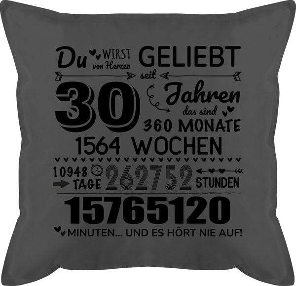 Shirtracer Dekokissen 30 Jahre - Du wirst von Herzen geliebt, 30. Geburtstag, 30 Jahre Geb, 30. Geburtstag Kissen