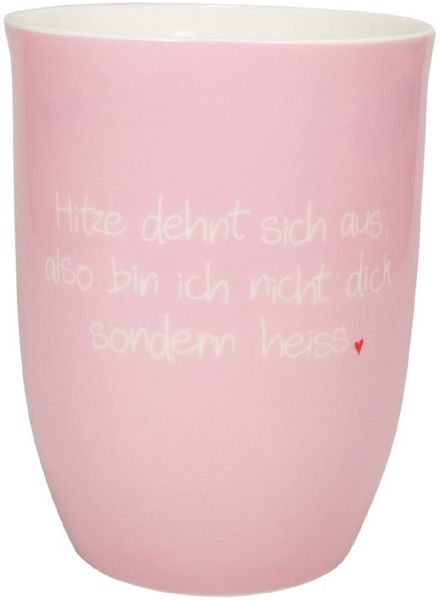Tasse Becher 500ml "Hitze dehnt sich aus, also bin ich nicht dick sondern heiss"