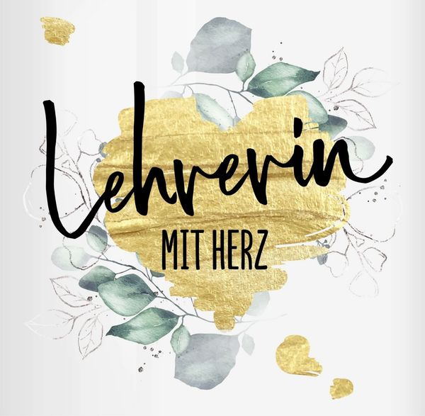 Shirtracer Tasse Lehrerin mit Herz - Abschiedsgeschenk Weihnachten, Keramik, Lehrerin