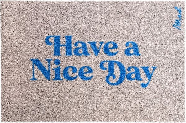 Mad about Mats Fußmatte Willie, Türvorleger, Fußabtreter, Sauberlaufmatte, Outdoor, Beige-Blau, mit Spruch "Have a nice day", Außen und Innen, rutschfest, waschbar, 50 x 75 cm