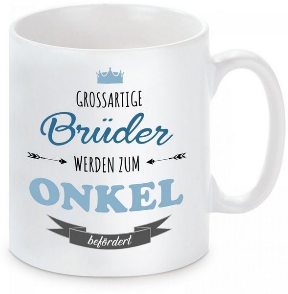 Herzbotschaft Tasse Kaffeebecher mit Motiv Grossartige Brüder werden zum Onkel befördert, Keramik, Kaffeetasse spülmaschinenfest und mikrowellengeeignet
