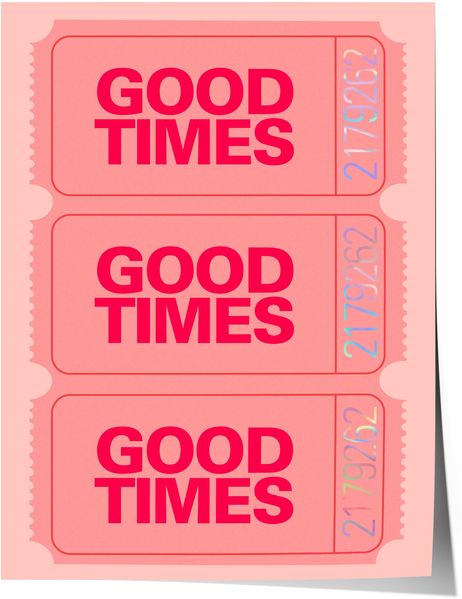 Good Times Poster · Ticket Style Design · Minimal Typographic Wall Art · Retro Aesthetic Print · Moderne Wandkunst · Print ohne Rahmen - 40x60 cm